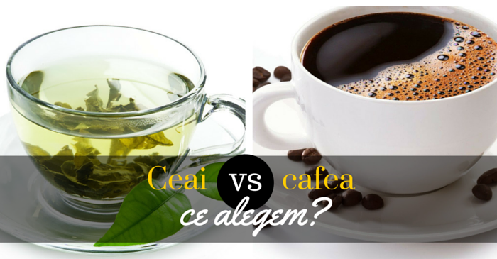 ceai sau cafea